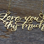 Custom Calligraphy Phrase Necklace - Your Phrase Handwritten By A Calligrapher - High Quality, Affordable, One-of-a-kind, Personalized Necklace - Available in Gold and Silver - Made in USA - Brevity Jewelry - The Pefect Gift