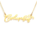 Colombus City Love Necklace - High Quality, Hand Lettered, Calligraphy City Necklace - Your Favorite City - Available in Gold and Silver - Made in USA - Brevity Jewelry