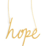 Hope Necklace - High Quality, Affordable, Hand Written, Self Love, Mantra Word Necklace - Available in Gold and Silver - Small and Large Sizes - Made in USA - Brevity Jewelry