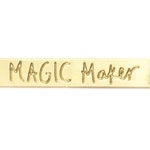 Magic Maker Bar Necklace - High Quality, Affordable, Hand Written, Empowering, Self Love, Mantra Word Necklace - Available in Gold and Silver - Made in USA - Brevity Jewelry