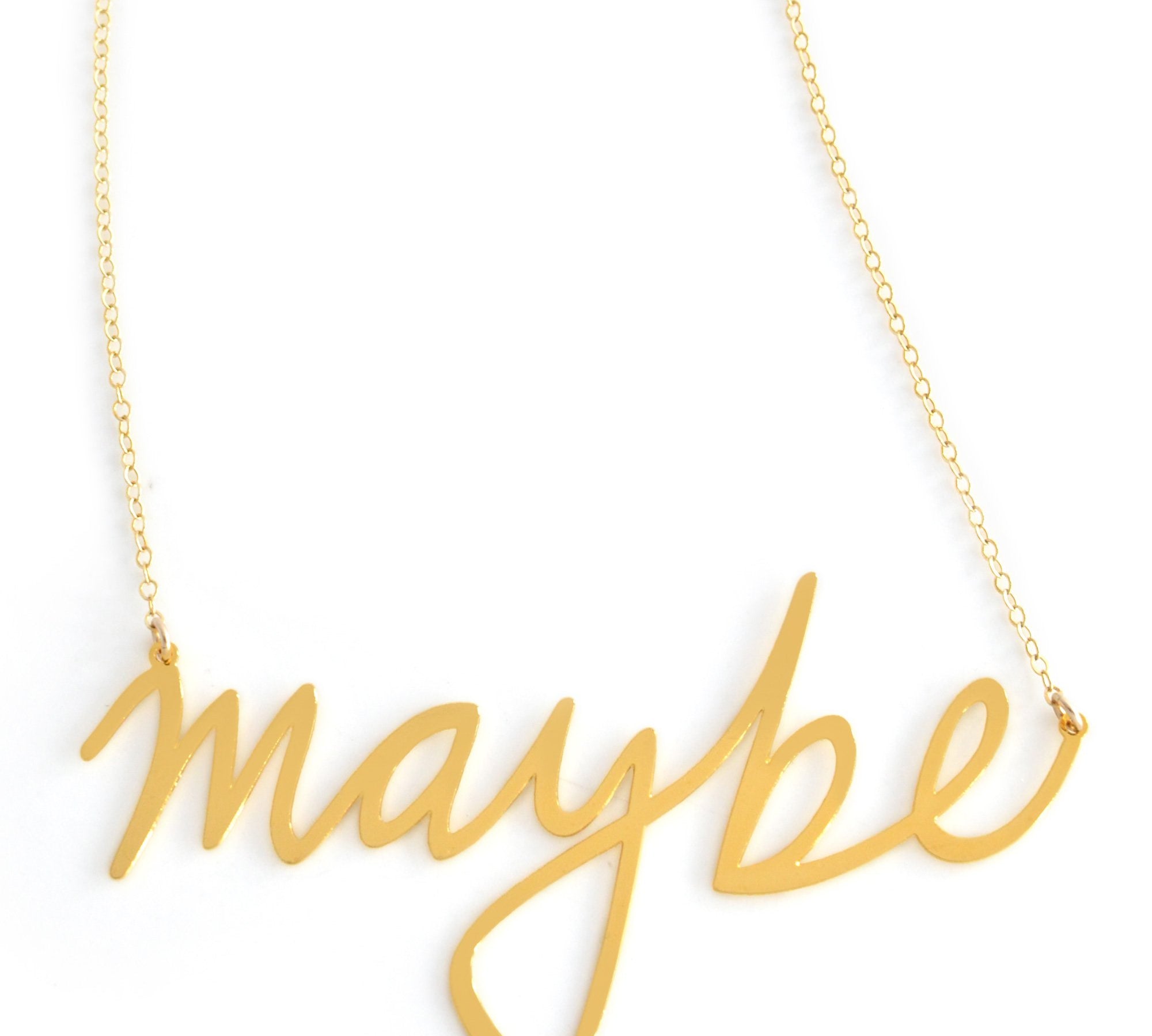 Maybe Necklace - High Quality, Affordable, Hand Written, Self Love, Mantra Word Necklace - Available in Gold and Silver - Small and Large Sizes - Made in USA - Brevity Jewelry