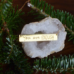 You Are Enough Bar Necklace - High Quality, Affordable, Hand Written, Empowering, Self Love, Mantra Word Necklace - Available in Gold and Silver - Made in USA - Brevity Jewelry