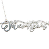 Sweetheart Necklace - High Quality, Affordable, Endearment Nickname Necklace - Available in Gold and Silver - Made in USA - Brevity Jewelry