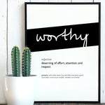 Framed Black Worthy Print With Word Definition - High Quality, Affordable, Hand Written, Empowering, Self Love, Mantra Word Print. Archival-Quality, Matte Giclée Print - Brevity Jewelry