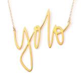 Yolo Necklace - High Quality, Affordable, Hand Written, Self Love, Mantra Word Necklace - Available in Gold and Silver - Small and Large Sizes - Made in USA - Brevity Jewelry