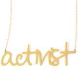 Activist Necklace - High Quality, Affordable, Hand Written, Empowering, Self Love, Mantra Word Necklace - Available in Gold and Silver - Small and Large Sizes - Made in USA - Brevity Jewelry