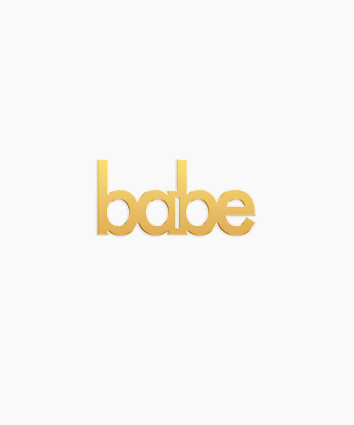 Babe Word Charm - High Quality, Affordable, Empowering, Self Love, Mantra Individual Charm for a Custom Locket - Available in Gold and Silver - Made in USA - Brevity Jewelry