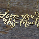 Custom Calligraphy Phrase Necklace - Your Phrase Handwritten By A Calligrapher - High Quality, Affordable, One-of-a-kind, Personalized Necklace - Available in Gold and Silver - Made in USA - Brevity Jewelry - The Pefect Gift