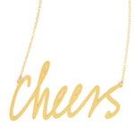 Cheers Necklace - High Quality, Affordable, Hand Written, Self Love, Mantra Word Necklace - Available in Gold and Silver - Small and Large Sizes - Made in USA - Brevity Jewelry