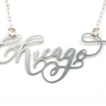 Chicago City Love Necklace - High Quality, Hand Lettered, Calligraphy City Necklace - Your Favorite City - Available in Gold and Silver - Made in USA - Brevity Jewelry