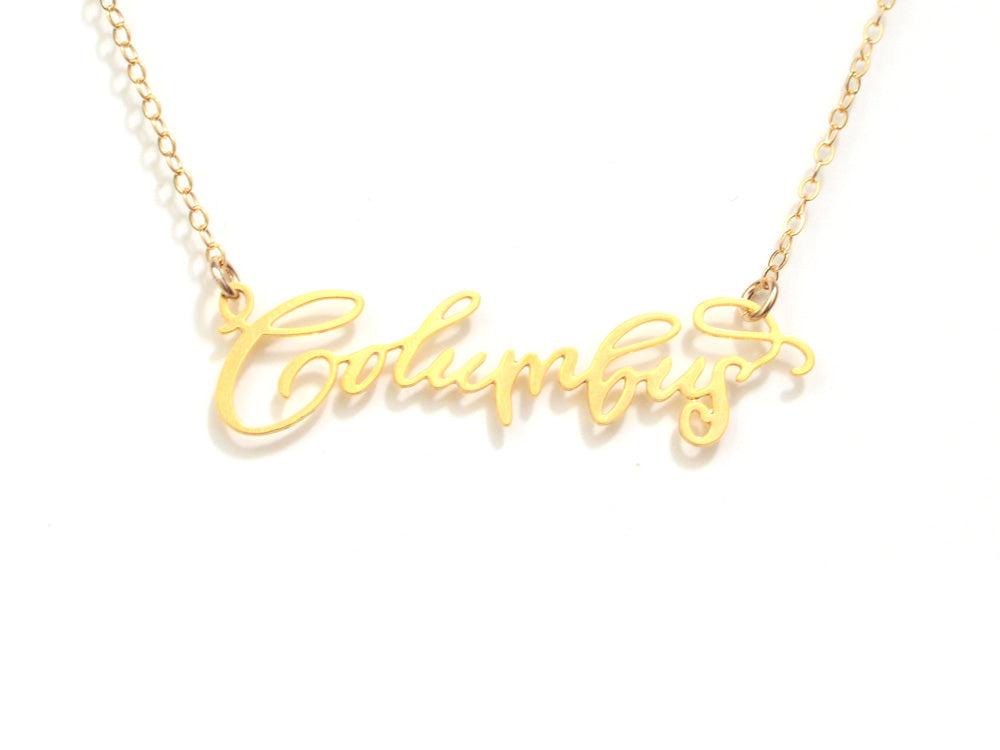 I Heart Columbus Necklace - High Quality, Hand Lettered, Calligraphy, City Necklace - Featuring a Dainty Heart and Your Favorite City - Available in Gold and Silver - Made in USA - Brevity Jewelry