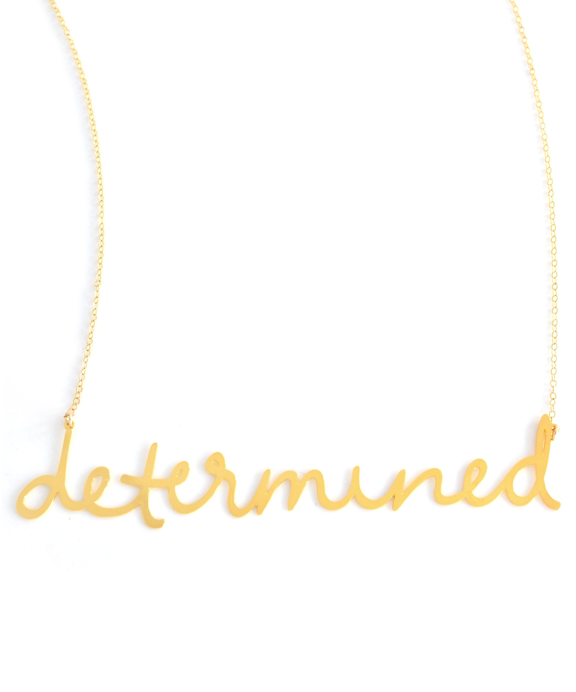 Determined Necklace - High Quality, Affordable, Hand Written, Empowering, Self Love, Mantra Word Necklace - Available in Gold and Silver - Small and Large Sizes - Made in USA - Brevity Jewelry