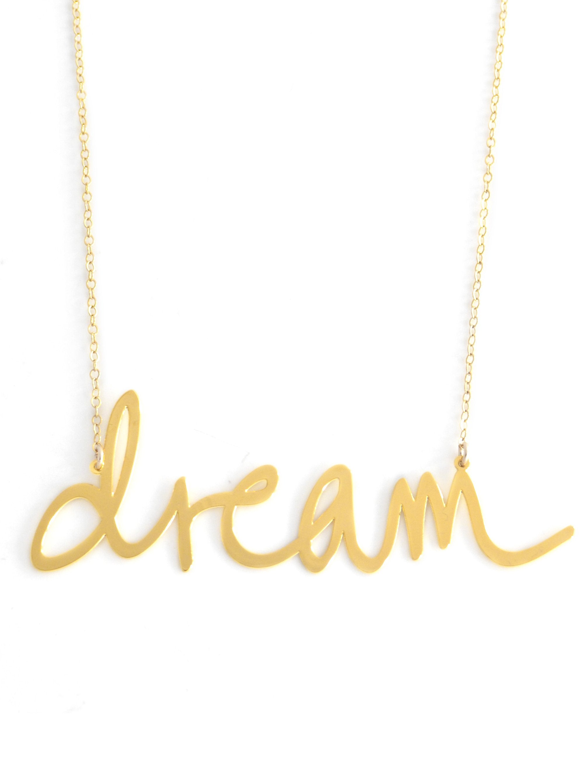 Dream Necklace - High Quality, Affordable, Hand Written, Empowering, Self Love, Mantra Word Necklace - Available in Gold and Silver - Small and Large Sizes - Made in USA - Brevity Jewelry