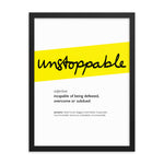 Framed Yellow Unstoppable Print With Word Definition - High Quality, Affordable, Hand Written, Empowering, Self Love, Mantra Word Print. Archival-Quality, Matte Giclée Print - Brevity Jewelry