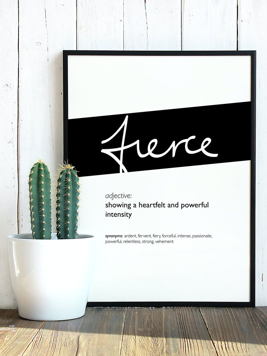 Framed Black Fierce Print With Word Definition - High Quality, Affordable, Hand Written, Empowering, Self Love, Mantra Word Print. Archival-Quality, Matte Giclée Print - Brevity Jewelry