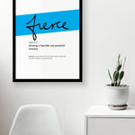 Framed Cyan Fierce Print With Word Definition - High Quality, Affordable, Hand Written, Empowering, Self Love, Mantra Word Print. Archival-Quality, Matte Giclée Print - Brevity Jewelry
