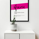Framed Magenta Fierce Print With Word Definition - High Quality, Affordable, Hand Written, Empowering, Self Love, Mantra Word Print. Archival-Quality, Matte Giclée Print - Brevity Jewelry