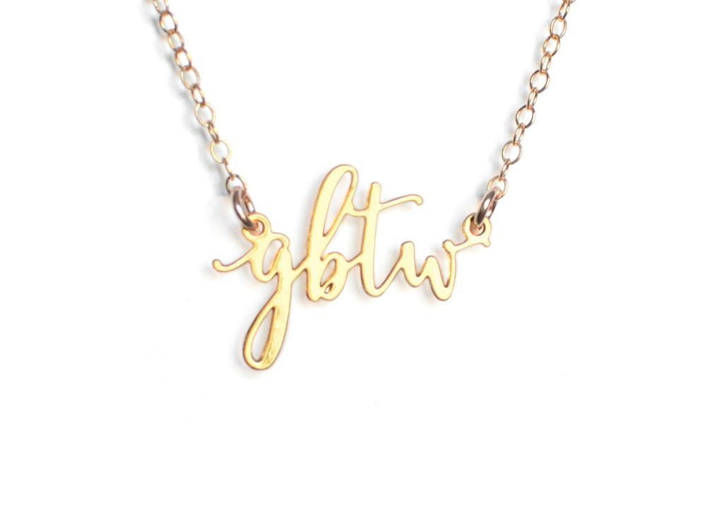 Gbtw Necklace - Texting Necklaces - High Quality, Affordable Necklace - Available in Gold and Silver - Made in USA - Brevity Jewelry