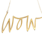 Wow - Large Necklace - Brevity Jewelry - Made in USA - Affordable Gold and Silver Jewelry