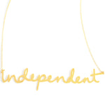 Independent Necklace - High Quality, Affordable, Hand Written, Empowering, Self Love, Mantra Word Necklace - Available in Gold and Silver - Small and Large Sizes - Made in USA - Brevity Jewelry