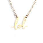 Lol Necklace - Texting Necklaces - High Quality, Affordable Necklace - Available in Gold and Silver - Made in USA - Brevity Jewelry