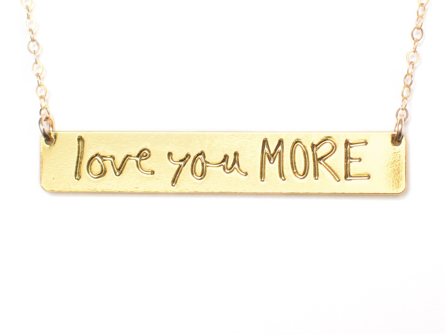 Love You More Bar Necklace - High Quality, Affordable, Hand Written, Empowering, Self Love, Mantra Word Necklace - Available in Gold and Silver - Made in USA - Brevity Jewelry