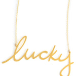 Lucky Necklace - High Quality, Affordable, Hand Written, Self Love, Mantra Word Necklace - Available in Gold and Silver - Small and Large Sizes - Made in USA - Brevity Jewelry