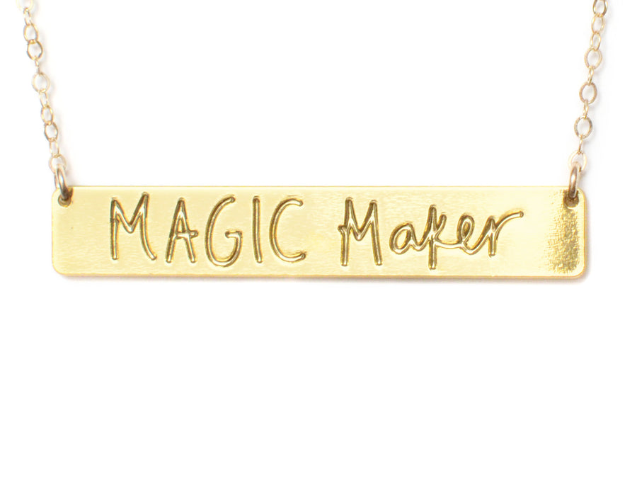 Magic Maker Bar Necklace - High Quality, Affordable, Hand Written, Self Love, Mantra Word Necklace - Available in Gold and Silver - Made in USA - Brevity Jewelry