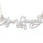 Main Squeeze Necklace - High Quality, Affordable, Endearment Nickname Necklace - Available in Gold and Silver - Made in USA - Brevity Jewelry