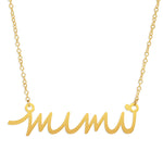 Mimi Necklace - High Quality, Affordable, Hand Written, Self Love Word Necklace - Available in Gold and Silver - Made in USA - Brevity Jewelry - Gift for Grandma.