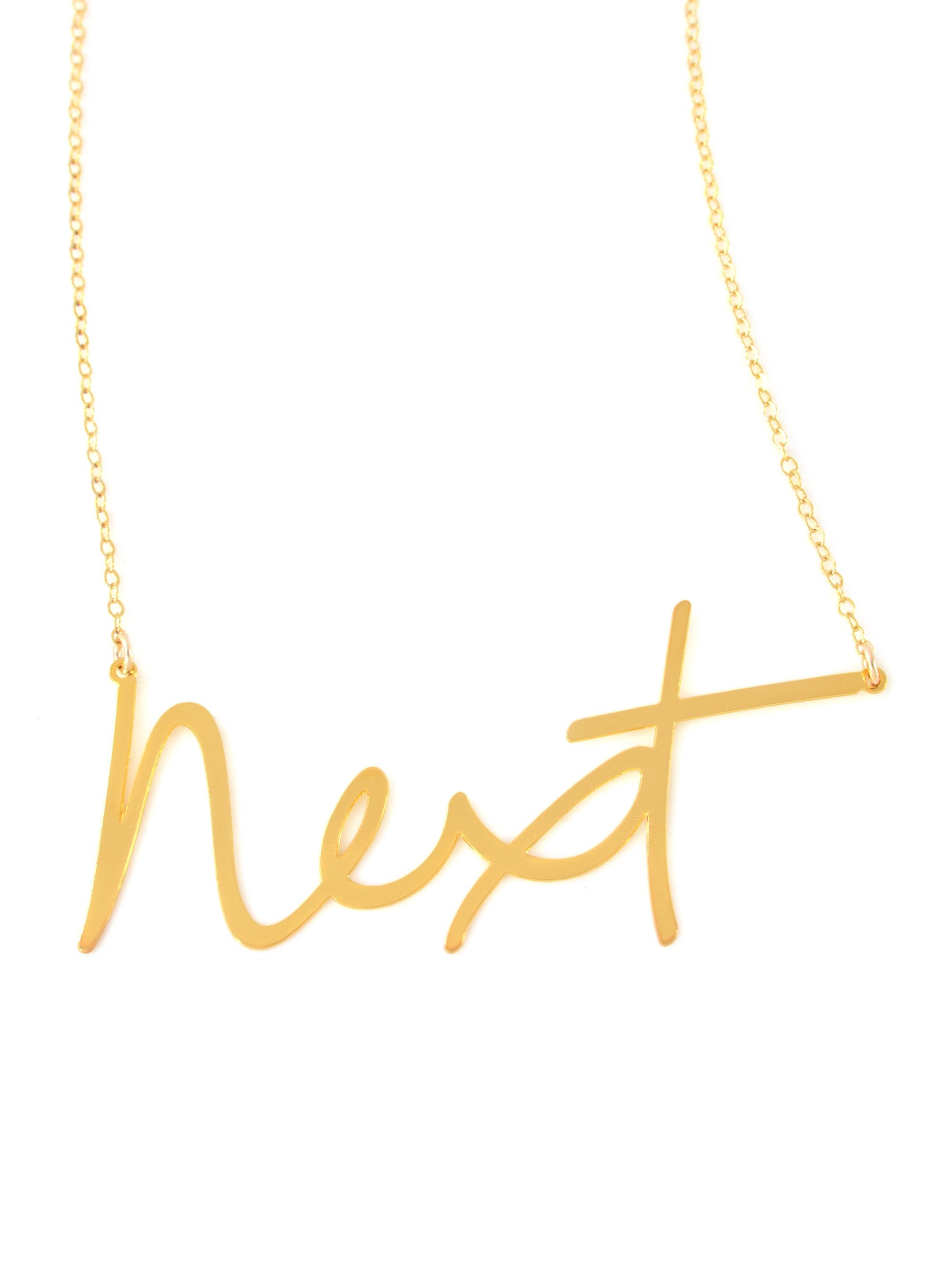 Next Necklace - High Quality, Affordable, Hand Written, Self Love, Mantra Word Necklace - Available in Gold and Silver - Small and Large Sizes - Made in USA - Brevity Jewelry