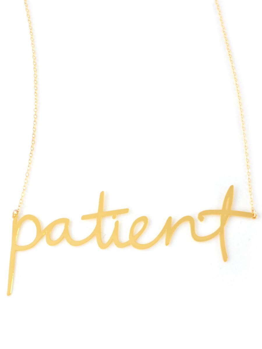 Patient Necklace - High Quality, Affordable, Hand Written, Empowering, Self Love, Mantra Word Necklace - Available in Gold and Silver - Small and Large Sizes - Made in USA - Brevity Jewelry