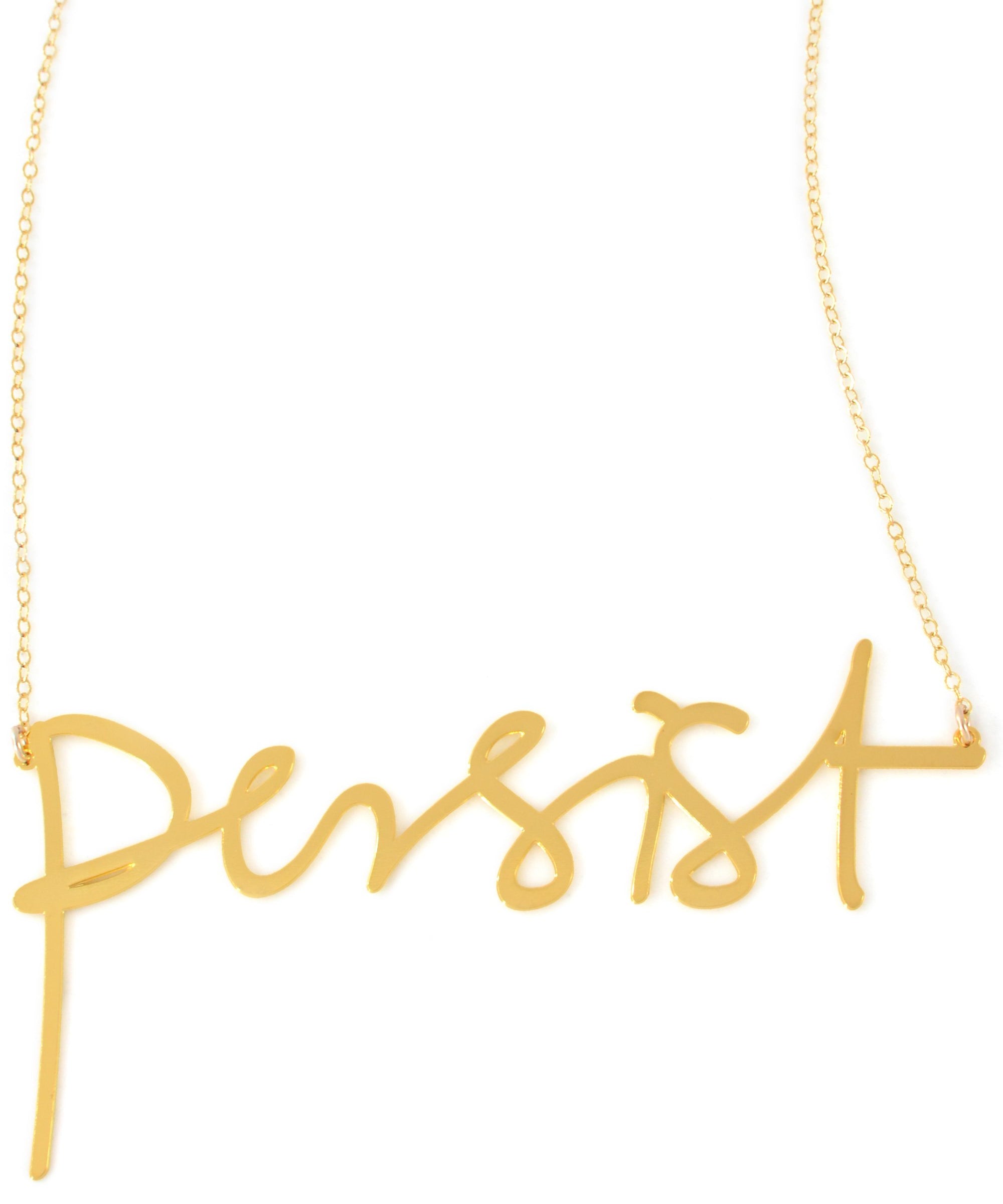 Persist Necklace - High Quality, Affordable, Hand Written, Empowering, Self Love, Mantra Word Necklace - Available in Gold and Silver - Small and Large Sizes - Made in USA - Brevity Jewelry