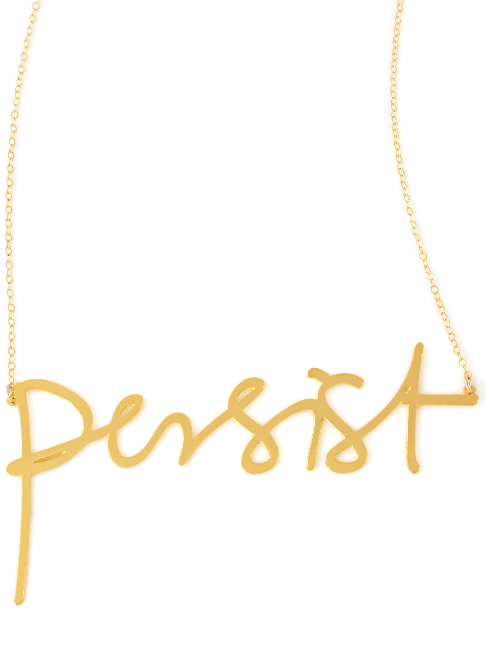 Persist Necklace - High Quality, Affordable, Hand Written, Empowering, Self Love, Mantra Word Necklace - Available in Gold and Silver - Small and Large Sizes - Made in USA - Brevity Jewelry