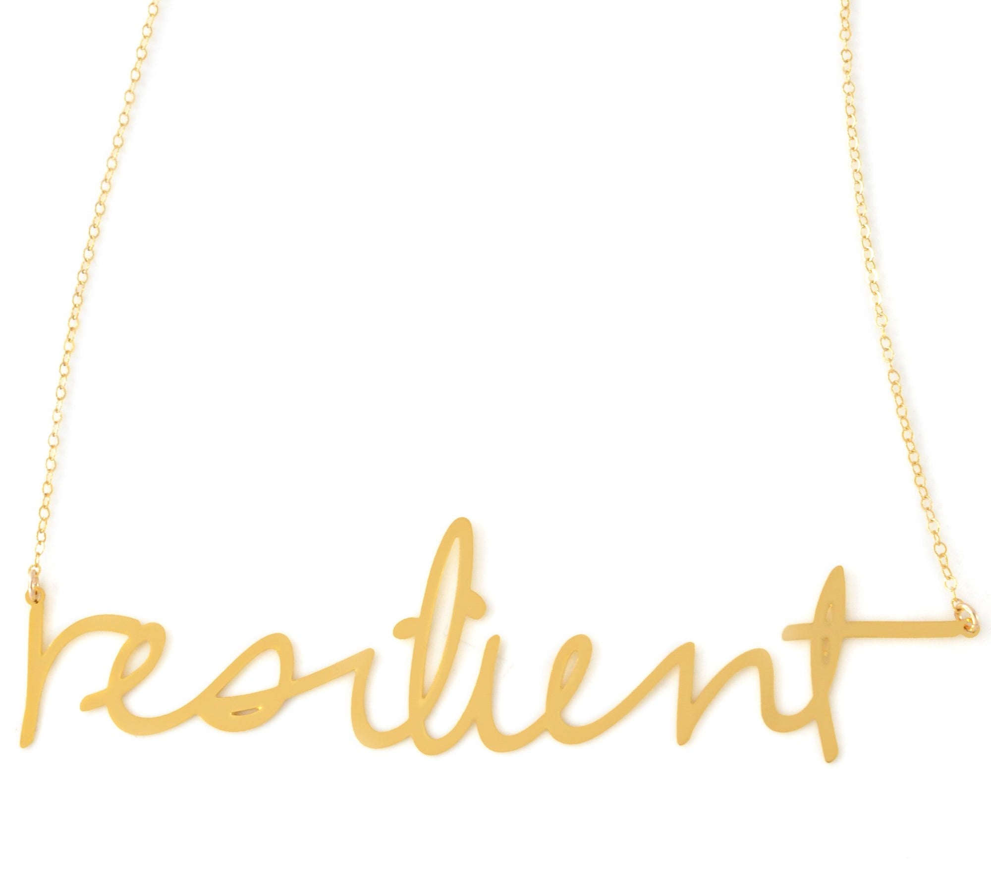 Resilient Necklace - High Quality, Affordable, Hand Written, Empowering, Self Love, Mantra Word Necklace - Available in Gold and Silver - Small and Large Sizes - Made in USA - Brevity Jewelry