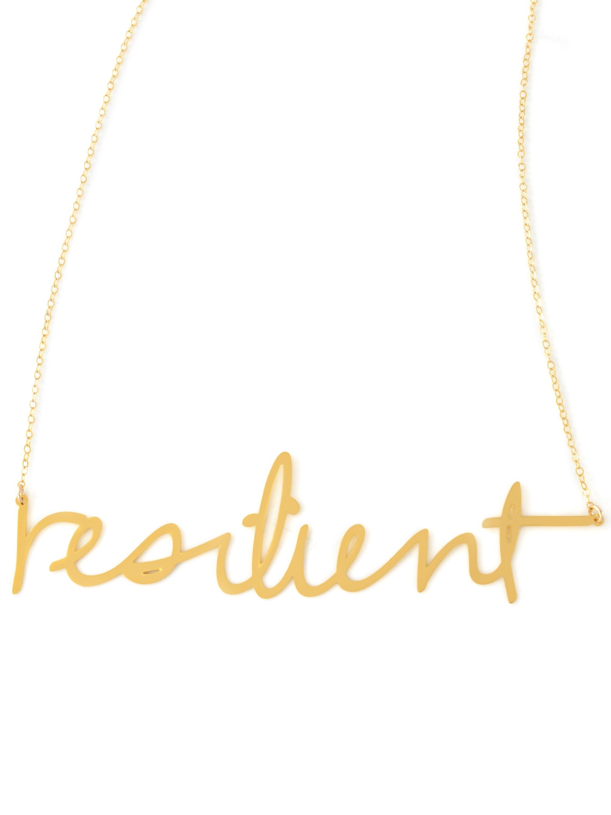 Resilient Necklace - High Quality, Affordable, Hand Written, Empowering, Self Love, Mantra Word Necklace - Available in Gold and Silver - Small and Large Sizes - Made in USA - Brevity Jewelry