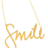 Smile Necklace - High Quality, Affordable, Hand Written, Self Love, Mantra Word Necklace - Available in Gold and Silver - Small and Large Sizes - Made in USA - Brevity Jewelry