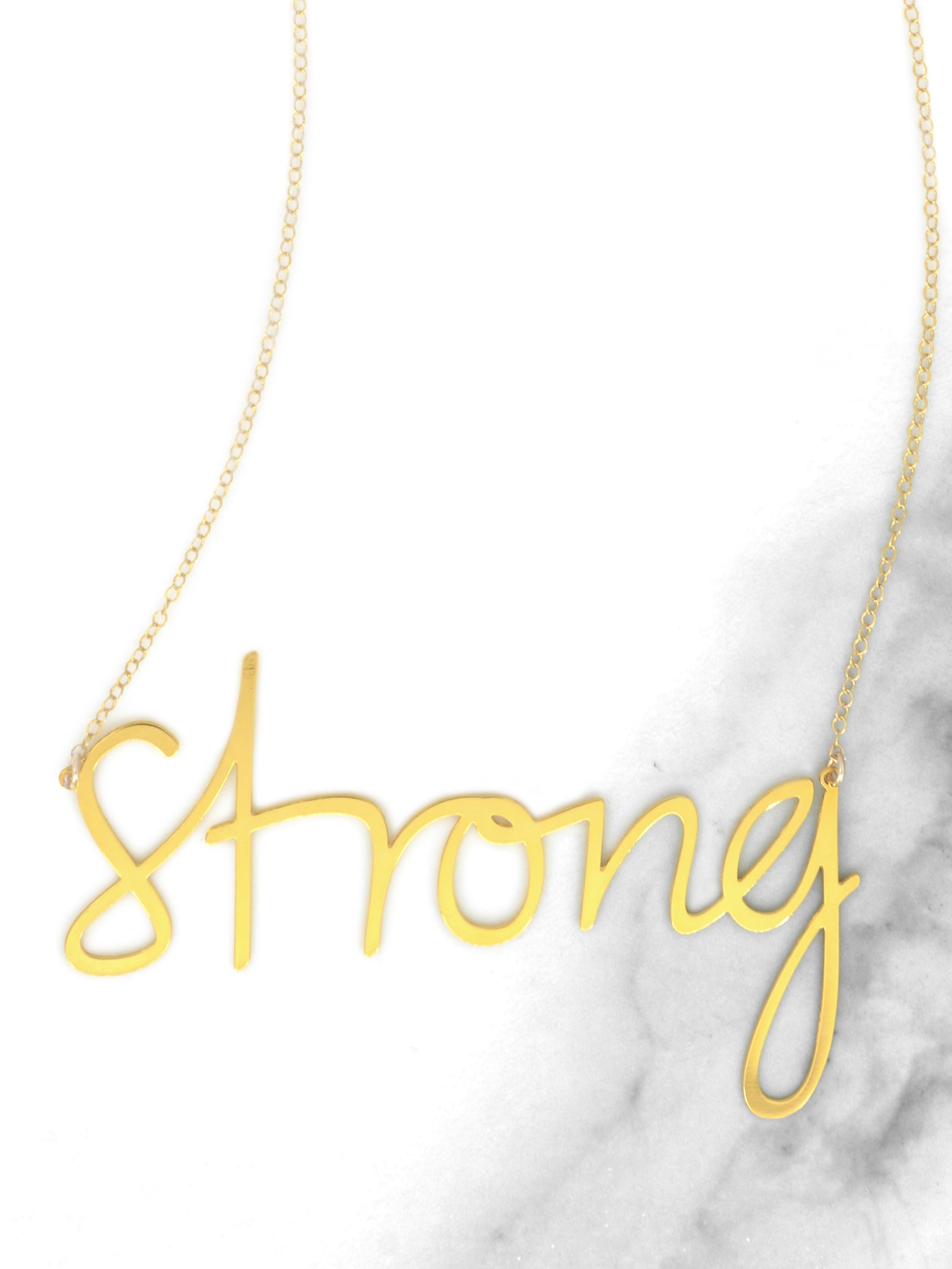 Strong Necklace - High Quality, Affordable, Hand Written, Empowering, Self Love, Mantra Word Necklace - Available in Gold and Silver - Small and Large Sizes - Made in USA - Brevity Jewelry