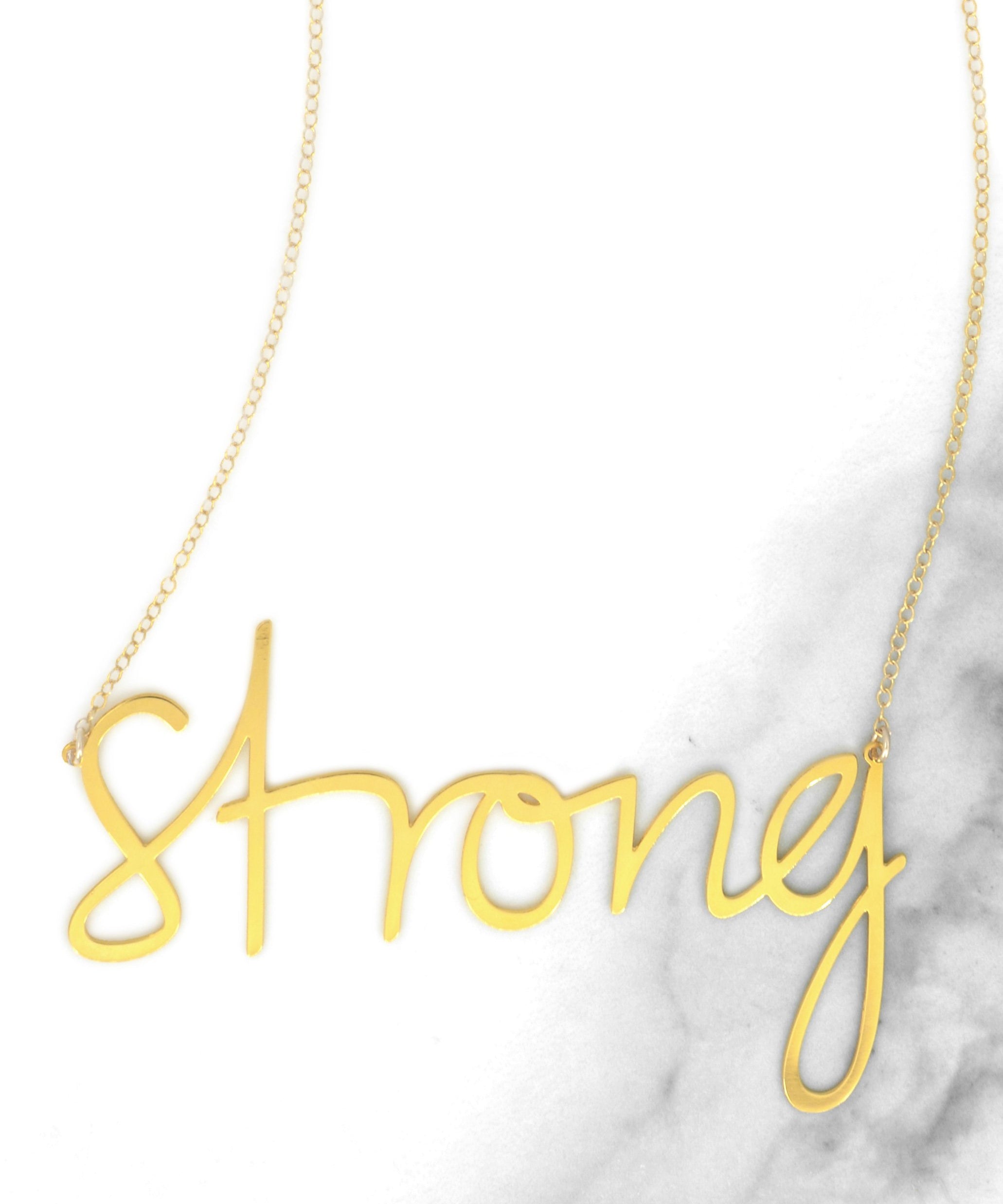 Strong Necklace - High Quality, Affordable, Hand Written, Empowering, Self Love, Mantra Word Necklace - Available in Gold and Silver - Small and Large Sizes - Made in USA - Brevity Jewelry