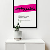 Framed Magenta Unstoppable Print With Word Definition - High Quality, Affordable, Hand Written, Empowering, Self Love, Mantra Word Print. Archival-Quality, Matte Giclée Print - Brevity Jewelry