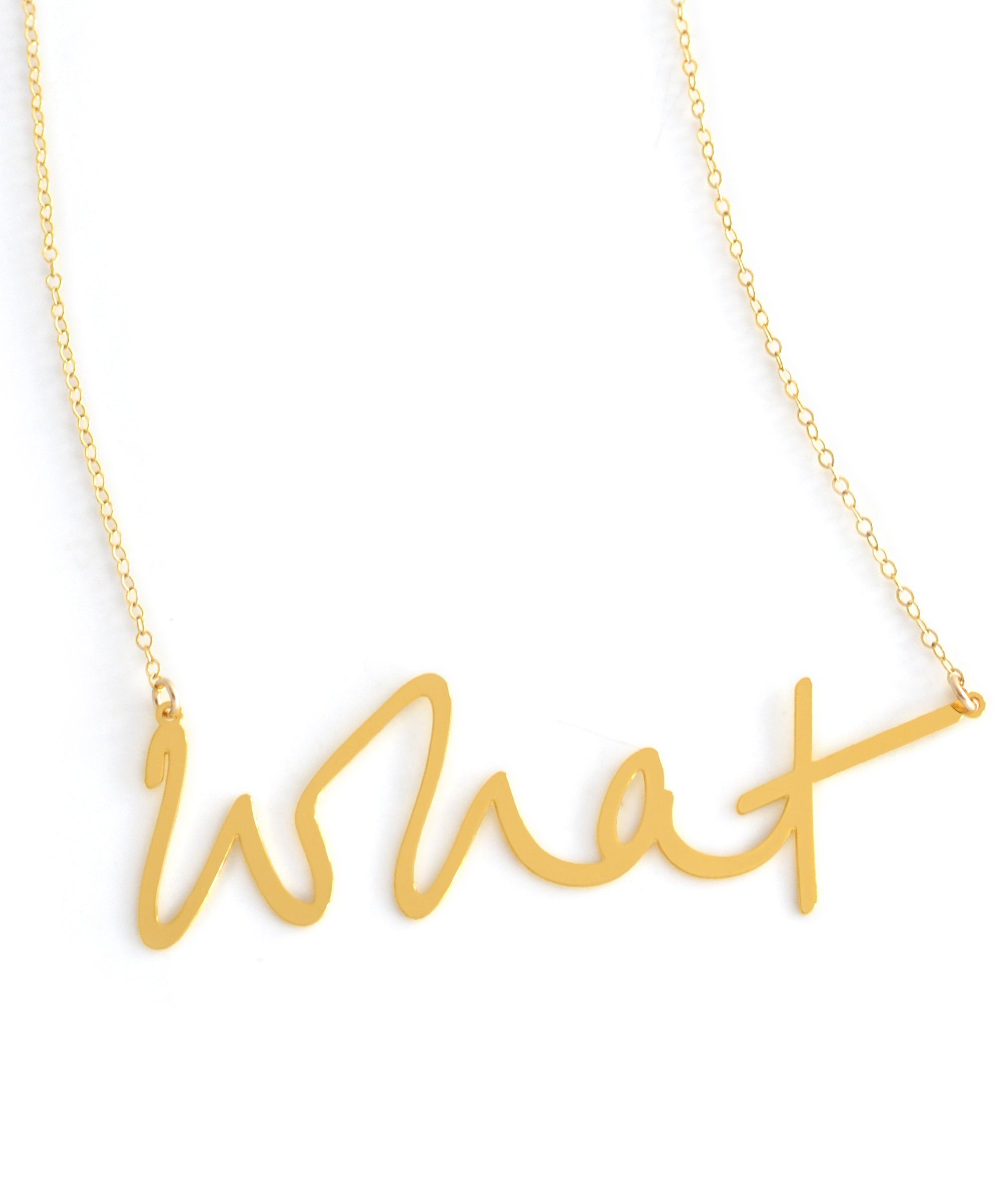 What Necklace - High Quality, Affordable, Hand Written, Self Love, Mantra Word Necklace - Available in Gold and Silver - Small and Large Sizes - Made in USA - Brevity Jewelry
