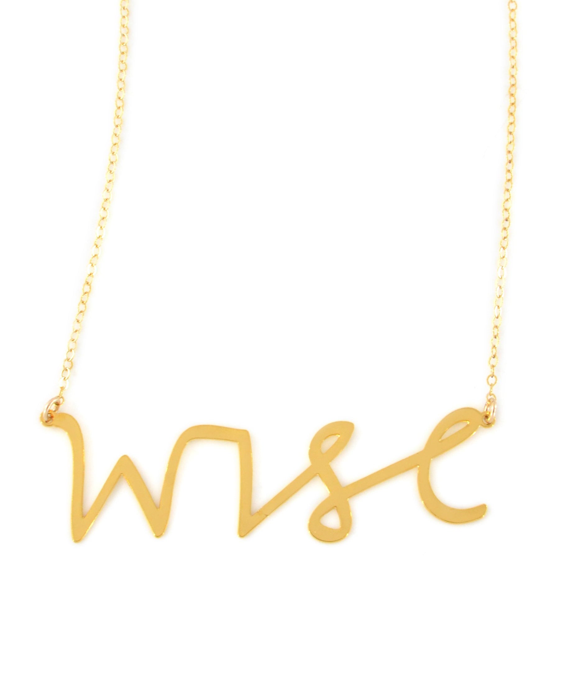 Wise Necklace - High Quality, Affordable, Hand Written, Empowering, Self Love, Mantra Word Necklace - Available in Gold and Silver - Small and Large Sizes - Made in USA - Brevity Jewelry