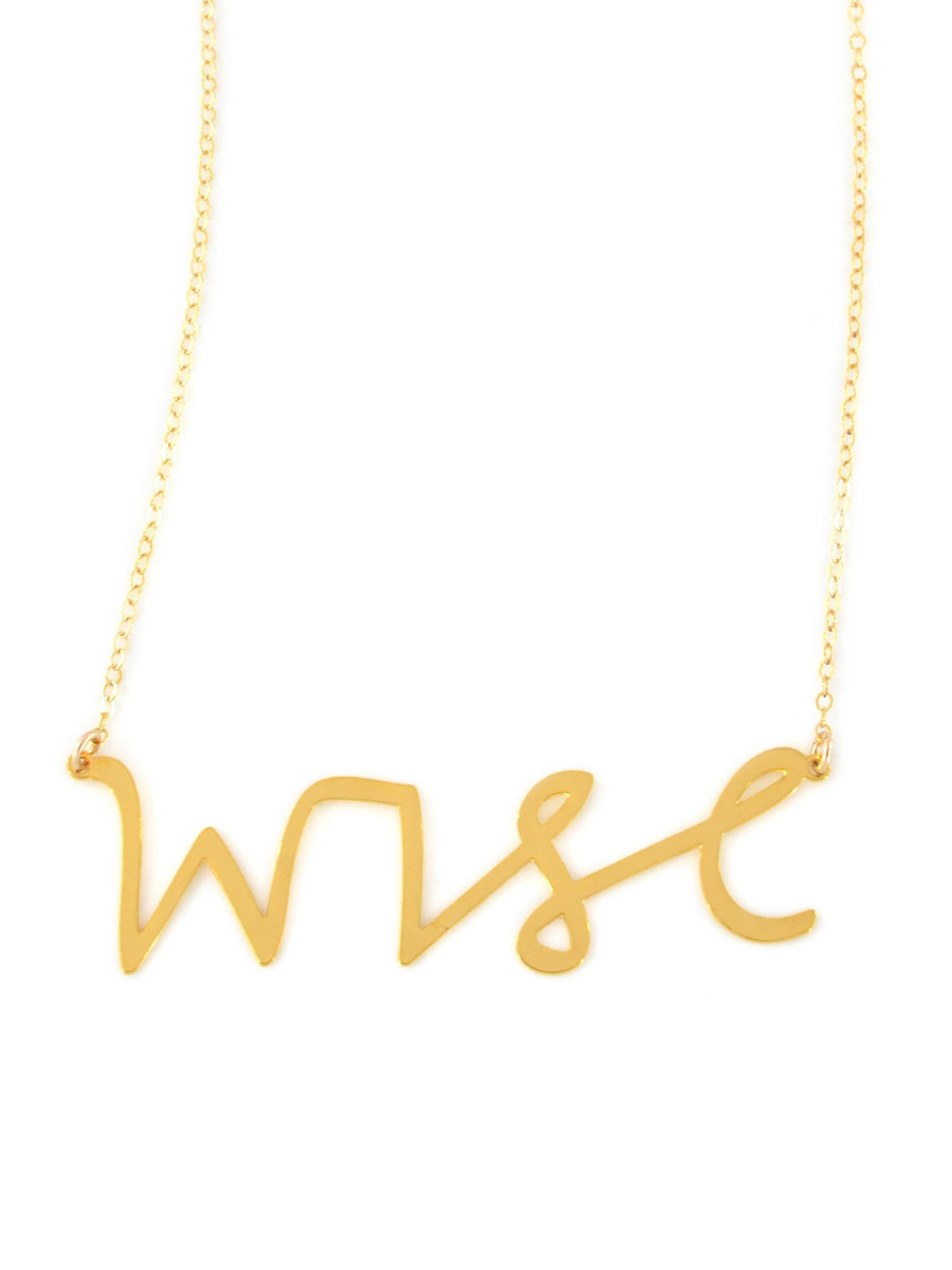 Wise Necklace - High Quality, Affordable, Hand Written, Empowering, Self Love, Mantra Word Necklace - Available in Gold and Silver - Small and Large Sizes - Made in USA - Brevity Jewelry