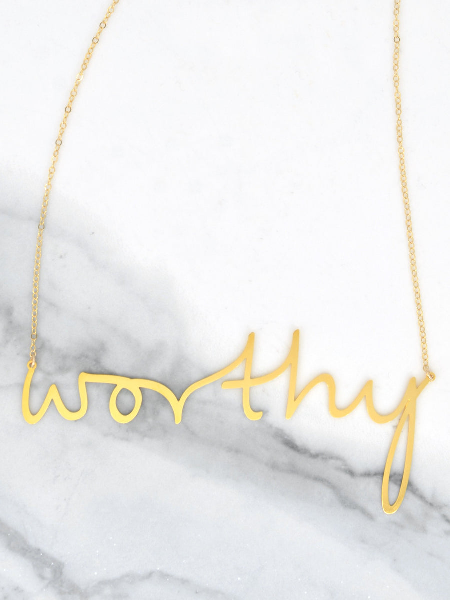 Worthy Necklace - High Quality, Affordable, Hand Written, Empowering, Self Love, Mantra Word Necklace - Available in Gold and Silver - Small and Large Sizes - Made in USA - Brevity Jewelry