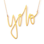 Yolo Necklace - High Quality, Affordable, Hand Written, Self Love, Mantra Word Necklace - Available in Gold and Silver - Small and Large Sizes - Made in USA - Brevity Jewelry
